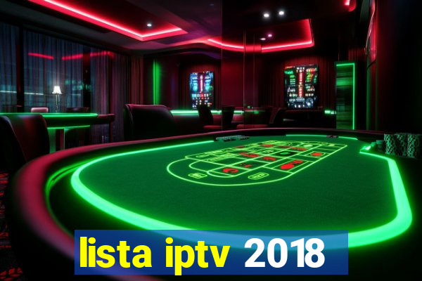 lista iptv 2018